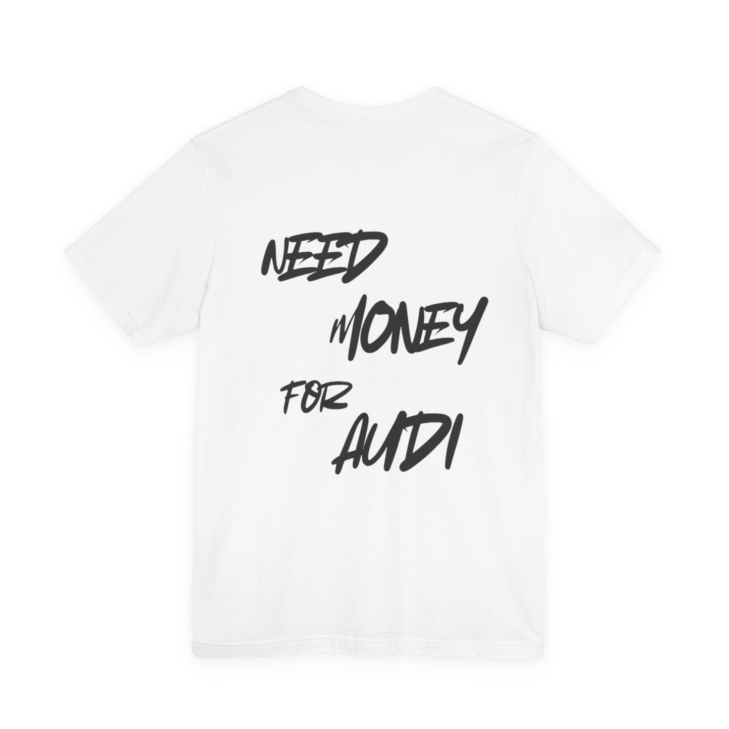 Need Money for Audi