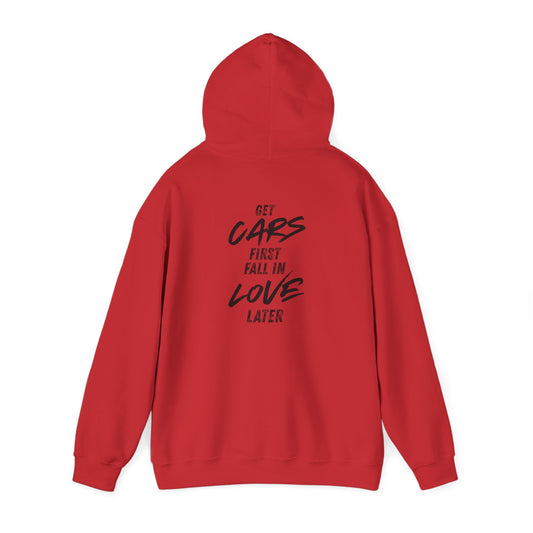 Hoodie Get Cars first...