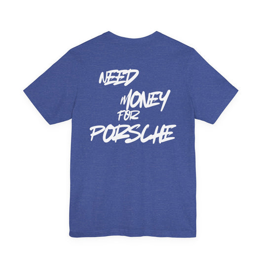 Need money for Porsche