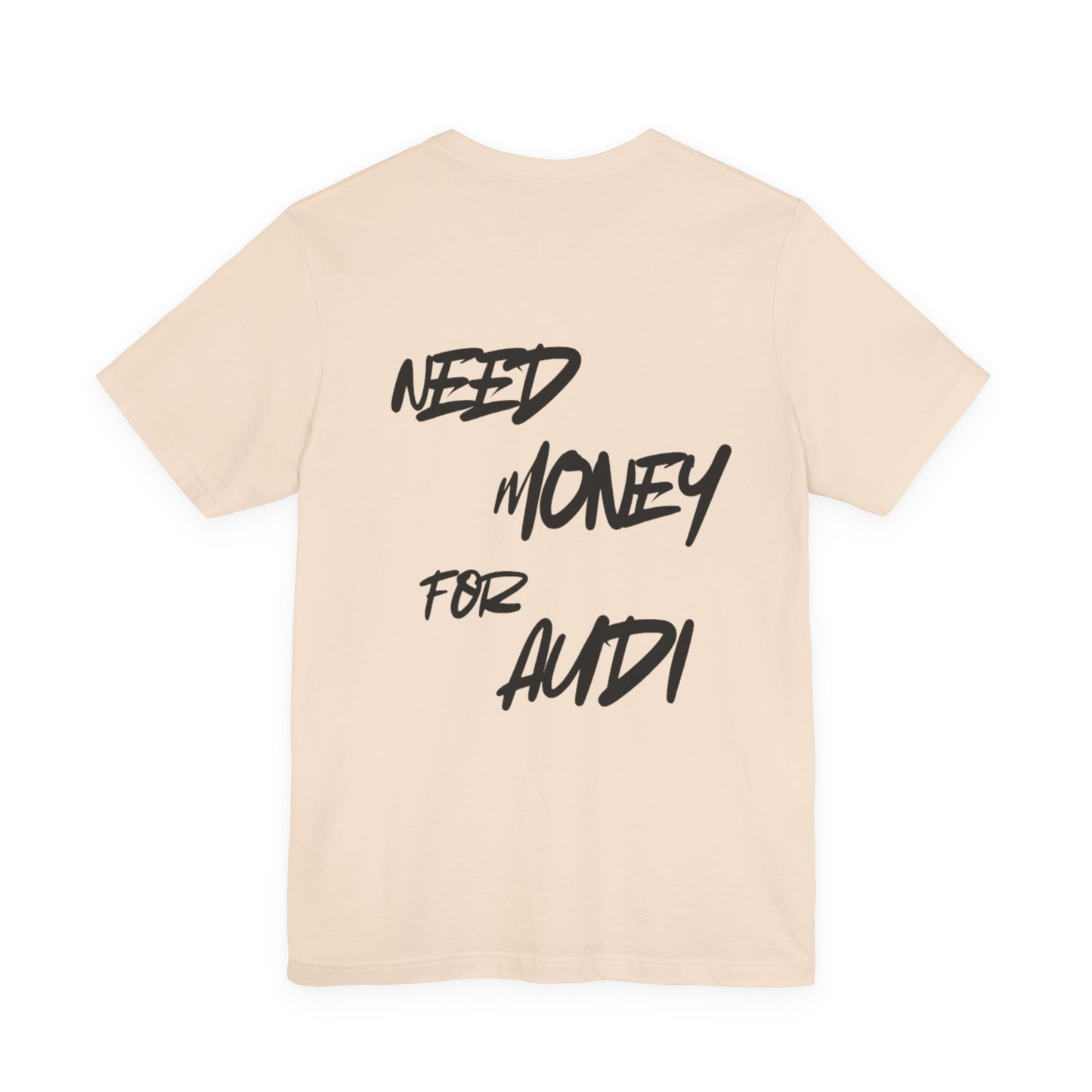 Need Money for Audi