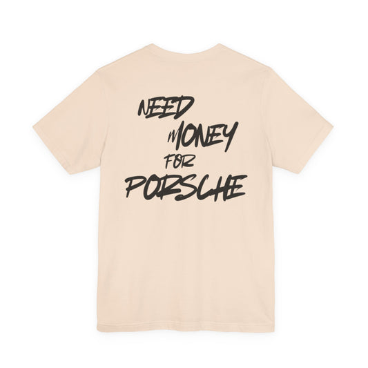 Need money for Porsche